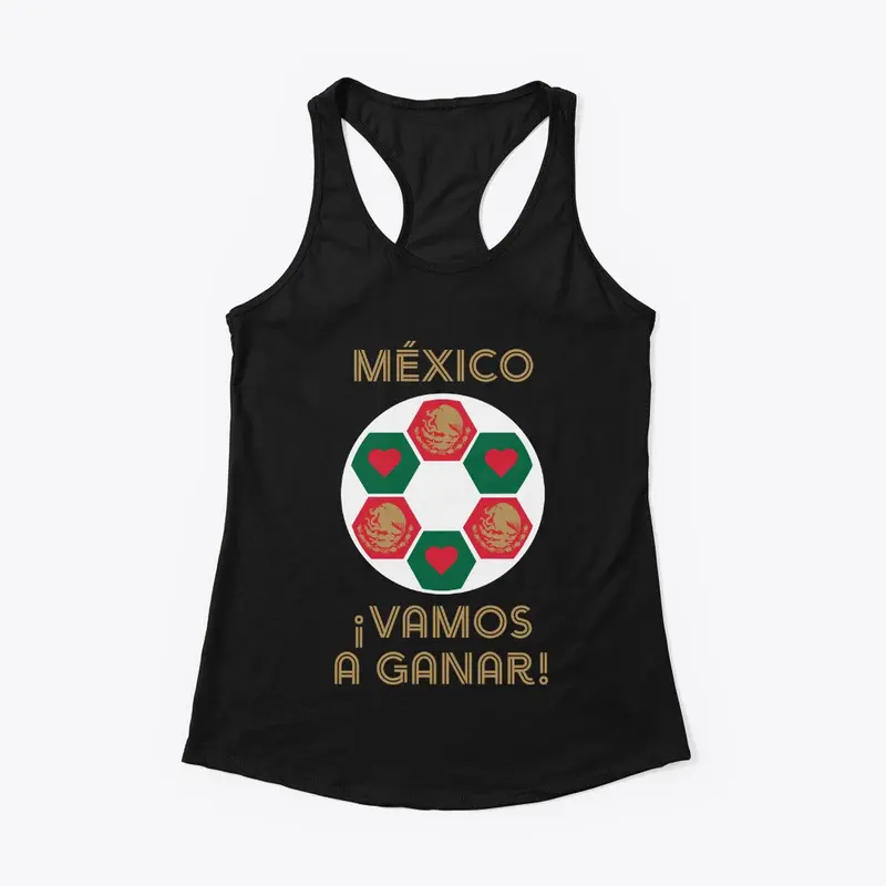 íMéxico vamos a ganar!