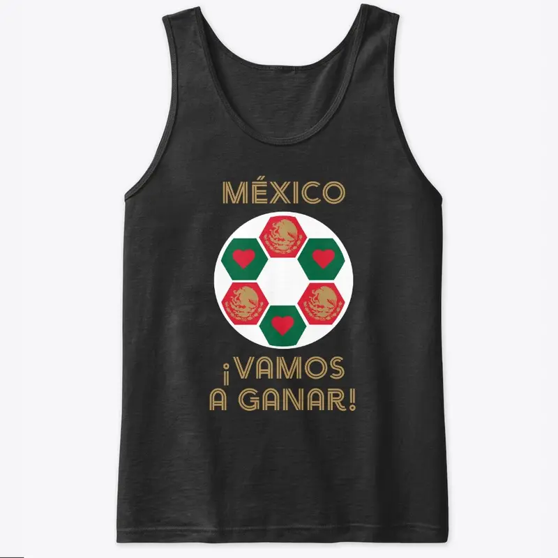 íMéxico vamos a ganar!